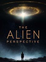 Watch The Alien Perspective Movies123