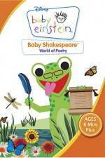 Watch Baby Einstein: Baby Shakespeare World of Poetry Movies123