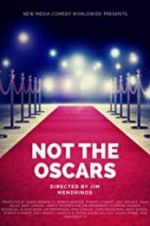 Watch Not the Oscars Movies123