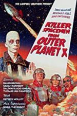 Watch Killer Spacemen from Outer Planet X Movies123