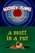 Watch A Mutt in a Rut Movies123