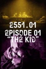 Watch 2551.01 - The Kid Movies123