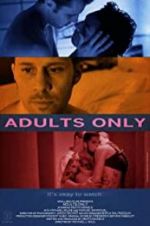 Watch Adults Only Movies123