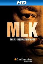 Watch MLK: The Assassination Tapes Movies123