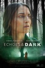 Watch Echoes in the Dark (Short 2024) Movies123