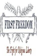 Watch First Freedom The Fight for Religious Liberty Movies123