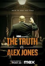 Watch The Truth vs. Alex Jones Movies123