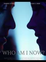 Watch Who Am I Now? Movies123