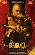 Watch Karaganda: Red Mafia Movies123