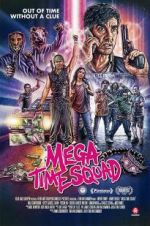 Watch Mega Time Squad Movies123