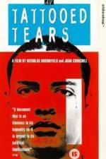 Watch Tattooed Tears Movies123