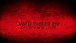 Watch David Parker Ray: The Toy Box Killer Movies123