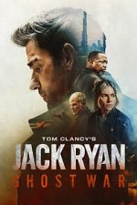 Watch Tom Clancy\'s Jack Ryan: Ghost War Movies123