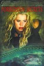Watch Forbidden Secrets Movies123