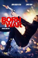 Watch Born of War Movies123