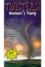 Watch Twisters Nature's Fury Movies123