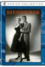 Watch She Played with Fire Movies123