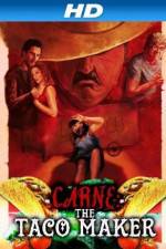 Watch Carne the Taco Maker Movies123