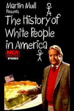 Watch The History of White People in America Movies123