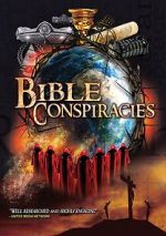 Watch Bible Conspiracies Movies123