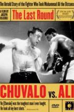 Watch The Last Round Chuvalo vs Ali Movies123