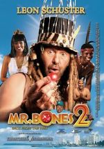 Watch Mr. Bones 2: Back from the Past Movies123