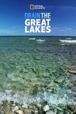 Watch Drain The Great Lakes Movies123