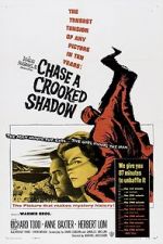 Watch Chase a Crooked Shadow Movies123