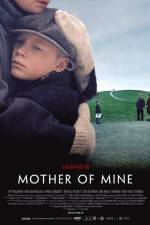 Watch Mother of Mine Movies123