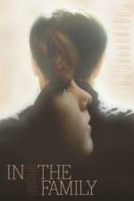 Watch In the Family Movies123