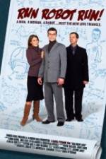 Watch Run Robot Run! Movies123