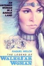 Watch The Legend of Walks Far Woman Movies123
