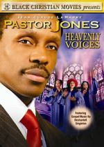 Watch Pastor Jones: Heavenly Voices Movies123