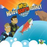 Watch Wild Kratts Alaska: Hero\'s Journey Movies123