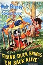 Watch Frank Duck Brings \'em Back Alive Movies123