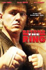 Watch Beyond the Ring Movies123