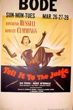 Watch Tell It to the Judge Movies123