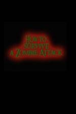 Watch How to Survive a Zombie Attack Movies123