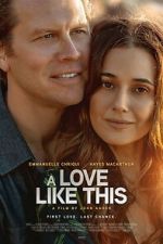 Watch A Love Like This Movies123