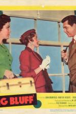 Watch The Big Bluff Movies123