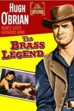 Watch The Brass Legend Movies123