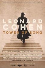 Watch Tower of Song: A Memorial Tribute to Leonard Cohen Movies123