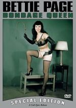 Watch Bettie Page: Bondage Queen Movies123