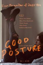 Watch Good Posture Movies123
