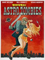 Watch Rifftrax: Astro-Zombies Movies123