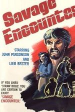 Watch Savage Encounter Movies123