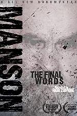 Watch Charles Manson: The Final Words Movies123