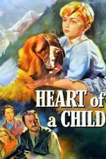 Watch Heart of a Child Movies123