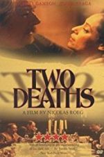 Watch Two Deaths Movies123
