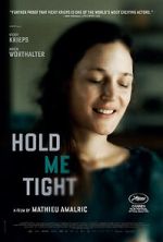 Watch Hold Me Tight Movies123